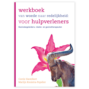 Werkboek van woede naar redelijkheid: voor hulpverleners en gezinsbegeleiders